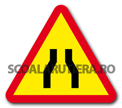 Drum îngustat pe ambele părți