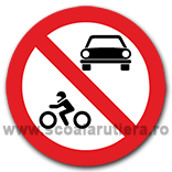 Accesul interzis autovehiculelor 
