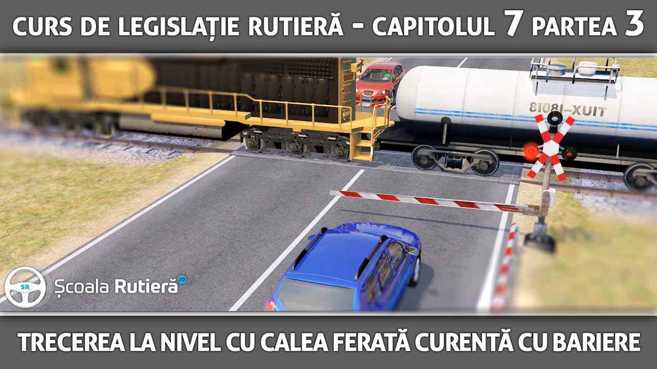 Curs_legislație_rutieră_ANIMAT_28_-_Capitolul_7_Partea_3_-_locuri_si_situații_speciale_-_trecerea_la_nivel_cu_calea_ferată_cu_bariere.jpg