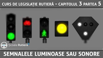 Curs_legislație_rutieră_ANIMAT_09_-_Capitulul_3_Partea_5_-_semnalele_luminoase_sau_sonore.jpg