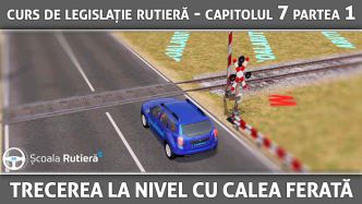 Curs_legislație_rutieră_ANIMAT_26_-_Capitolul_7_Partea_1_-_locuri_si_situații_speciale_-_trecerea_la_nivel_cu_calea_ferată.jpg