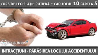 Curs_legislație_rutieră_ANIMAT_53_-_Capitolul_10_Partea_5_-_infracțiuni_-_părăsirea_locului_accidentului_ori_modificarea_sau_ştergerea_urmelor_acestu.jpg