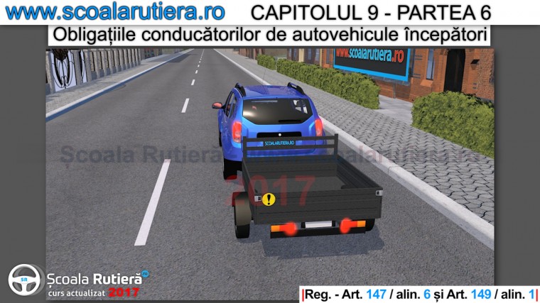 unde monatm semnul de incepator daca avem remorca